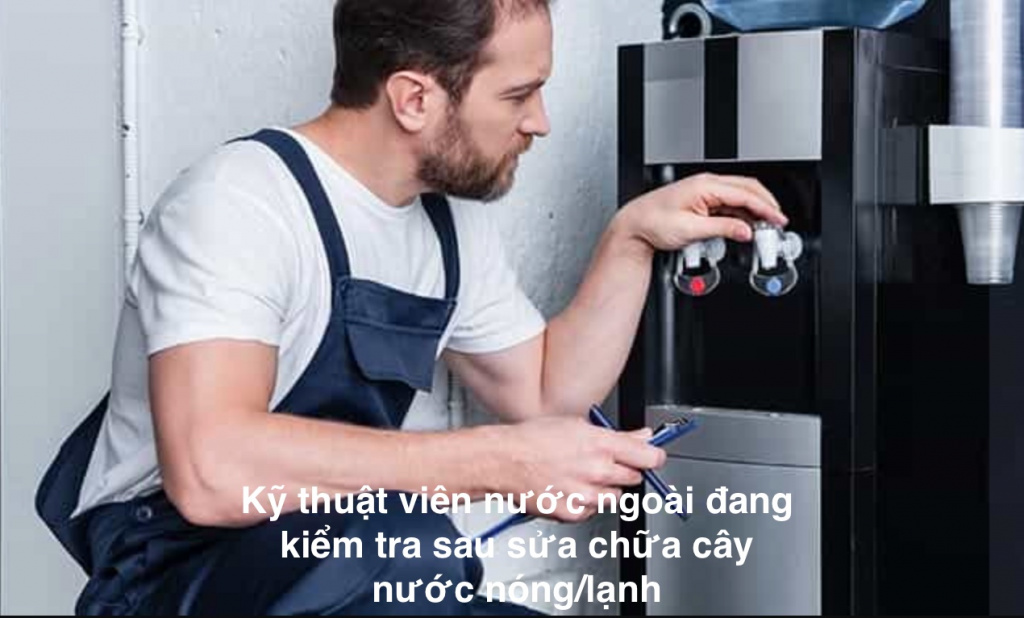 Liên hệ thợ sửa chữa cây nước nóng lạnh