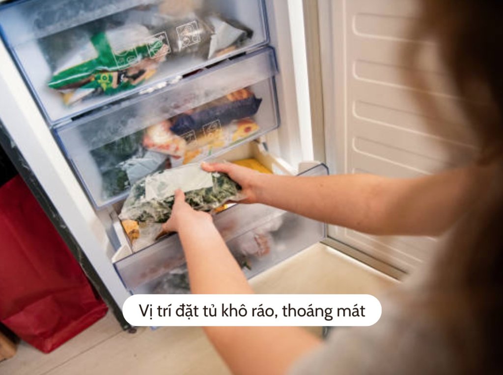 Vị trí đặt tủ khô ráo, thoáng mát